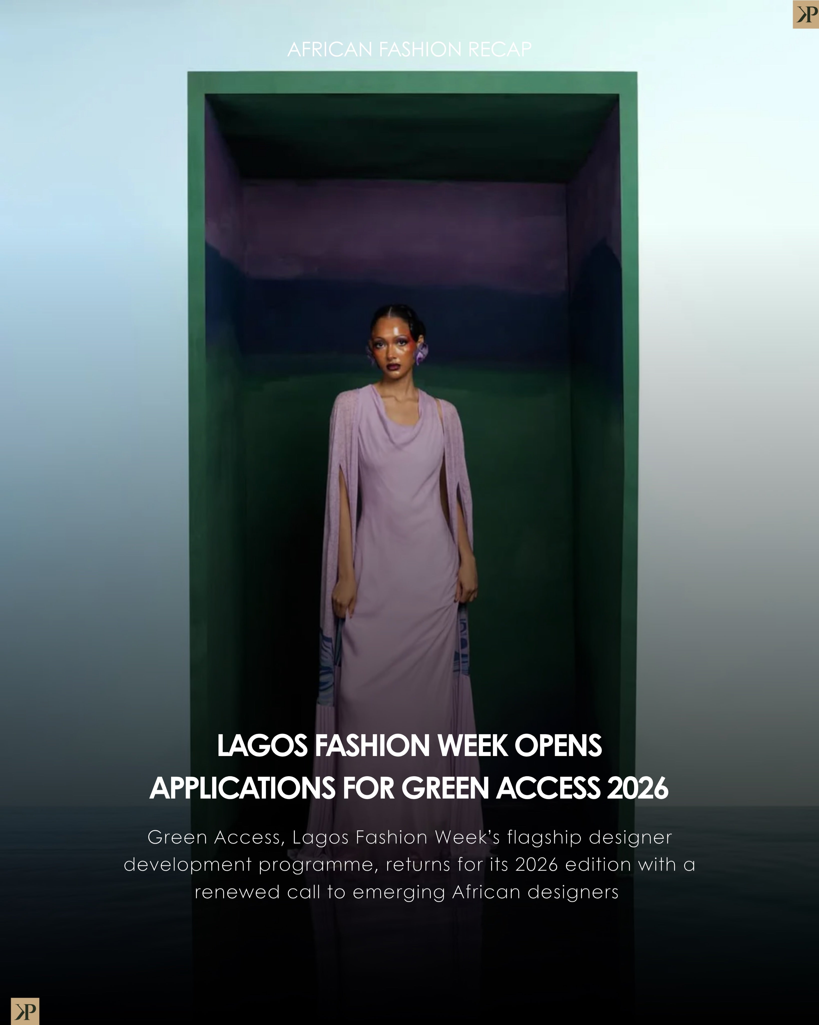 VOL 25: African Fashion Recap
